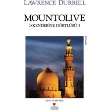 Mountolive: İskenderiye Dörtlüsü 3 - Lawrence Durrell