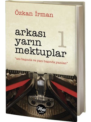 Arkası Yarın Mektuplar - Özkan İrman