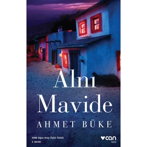 Alnı Mavide - Ahmet Büke