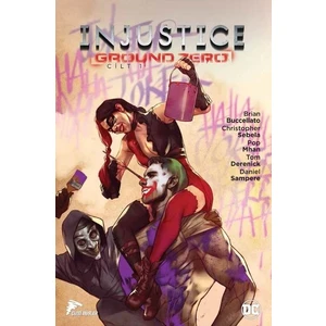 Injustice Ground Zero Cilt 1