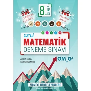 Omage Yayınları 8. Sınıf  Matematik 12 Deneme Sınavı (7 Sarmal + 5 Genel)