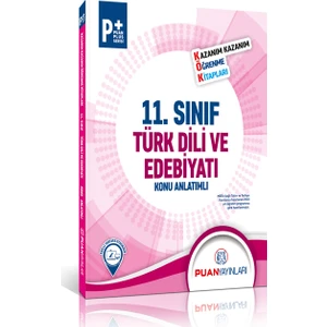 Puan Yayınları 11. Sınıf Türk Dili ve Edebiyatı Kök Konu Anlatımlı