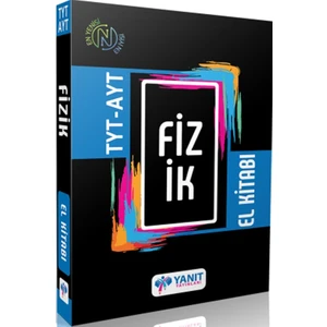 Yanıt Yayınları  TYT - AYT Fizik El Kitabı