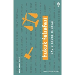 Hukuk Felsefesi - David Bruce Ingram