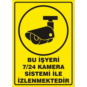 Rüzgar Levha Güvenlik Levhaları Bu İşyeri 7/24 Kamera Sistemi İle İzlenmektedir Uyarı Levhası 35 x 50 cm