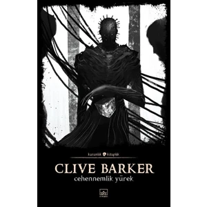 Cehennemlik Yürek - Clive Barker