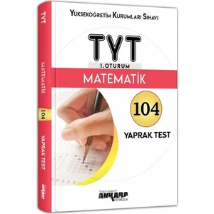 Ankara Yayıncılık TYT Matematik 104 Yaprak Test