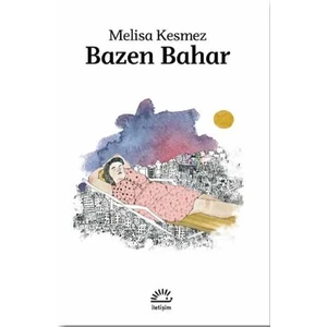 Bazen Bahar - Melisa Kesmez