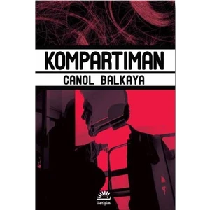 Kompartıman - Canol Balkaya
