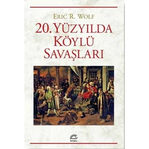 20. Yüzyılda Köylü Savaşları