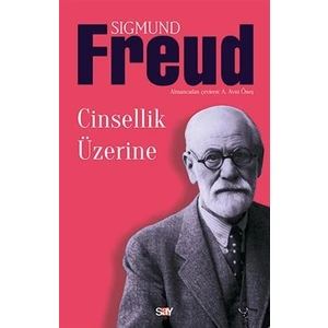 Cinsellik Üzerine - Sigmund Freud
