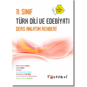 Test Okul Yayınları 11. Sınıf Türk Dili ve Debiyatı Ders Anlatım Rehberi