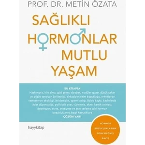 Sağlıklı Hormonlar Mutlu Yaşam