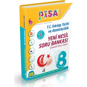 Damla Yayınevi Pisa Yeni Nesil T.C. İnkılap Tarihi ve Atatürkçülük Soru Bankası 8. Sınıf