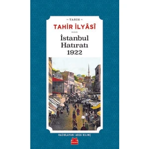 İstanbul Hatıratı 1922