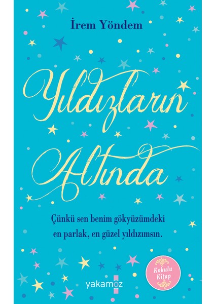 Yıldızların Altında - İrem Yöndem