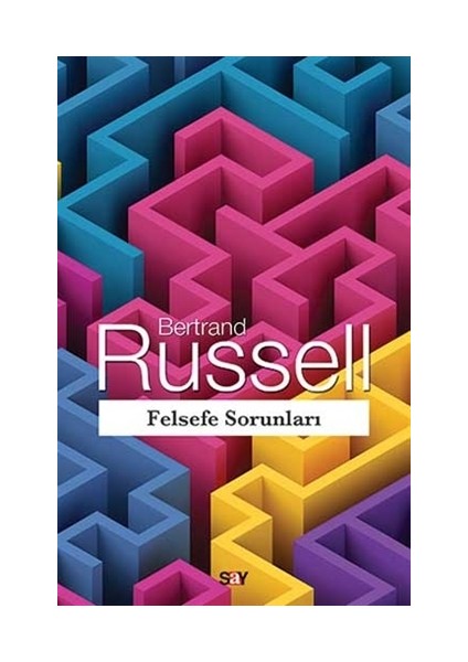 Felsefe Sorunları - Bertrand Russell
