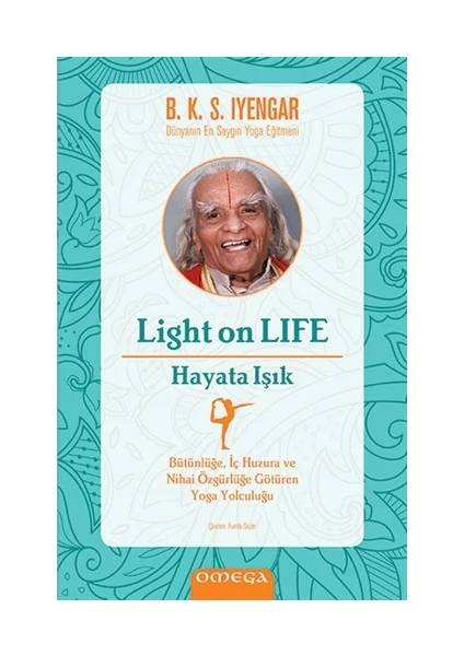 Light On Life-Hayata Işık - B. K. S. Iyenyar