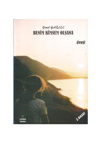 Benim Kimsem Olsana