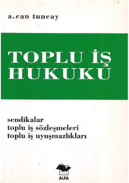 Toplu İş Hukuku