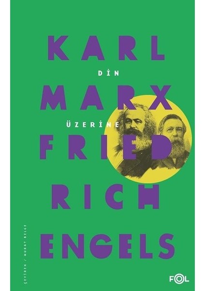 Din Üzerine - Karl Marx