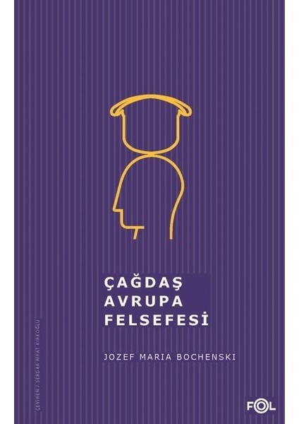 Çağdaş Avrupa Felsefesi - Jozef Maria Bochenski