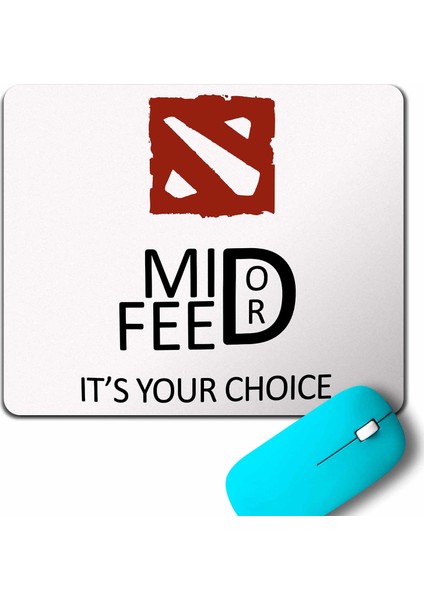 Mid Or Feed Dota 2 Dota2 Logo Mouse Pad