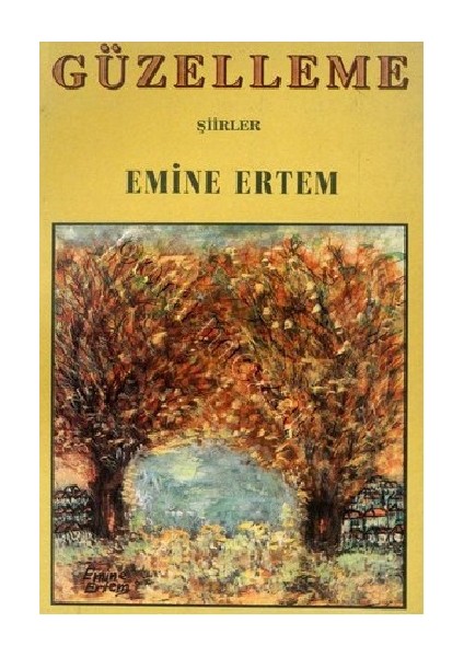 Güzelleme - Emine Ertem