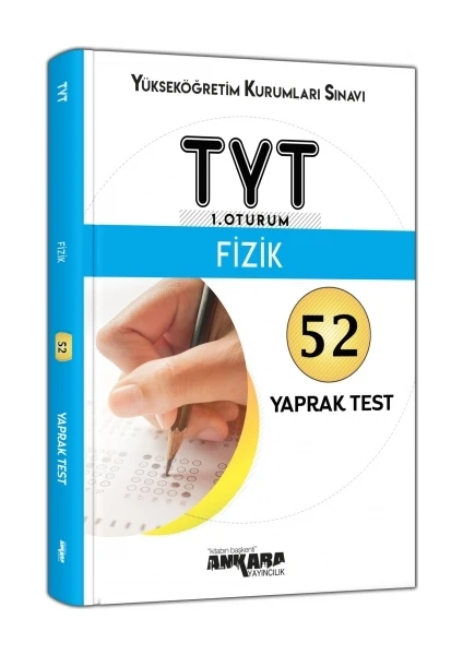 Ankara Yayıncılık TYT Fizik 52 Yaprak Test