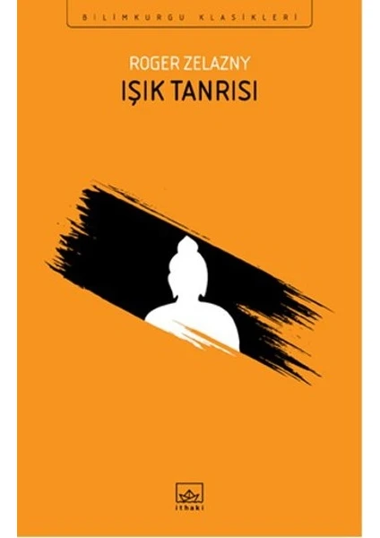 Işık Tanrısı - Roger Zelazny