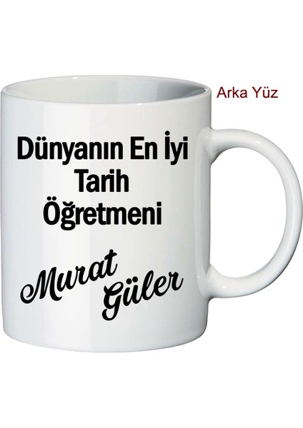 Tarih Öğretmeni Öğretmenler Günü Hediyesi Kupa Bardak modelleri