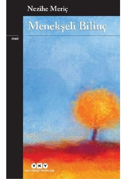 Menekşeli Bilinç - Nezihe Meriç