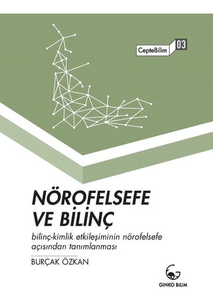 Nörofelsefe ve Bilinç