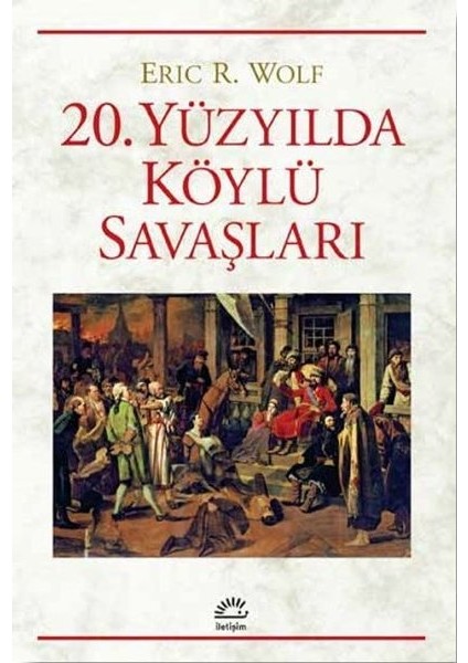 20. Yüzyılda Köylü Savaşları