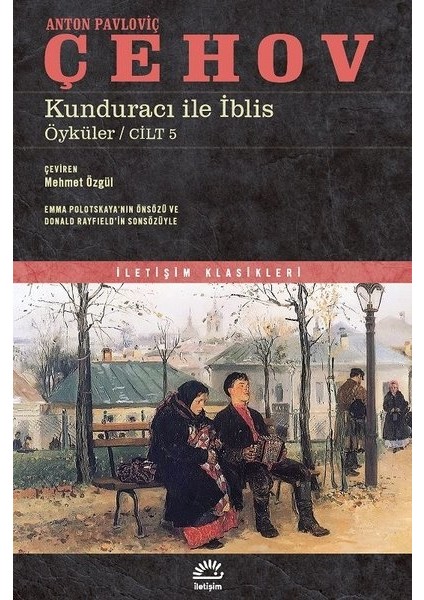 Kunduracı ile İblis: Öyküler Cilt 5 - Anton Pavloviç Çehov