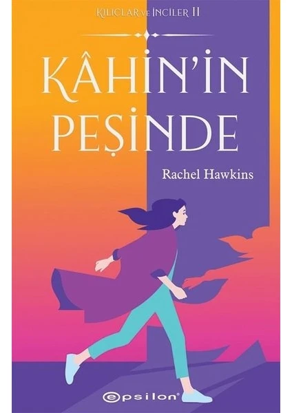 Kahin'in Peşinde: Kılıçlar ve İnciler 2 - Rachel Hawkins