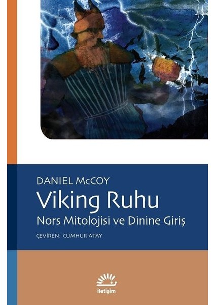 Viking Ruhu-Nors Mitolojisi ve Dinine Giriş