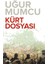 Kürt Dosyası 1