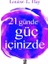 21 Günde Güç İçinizde -Louise L. Hay 1