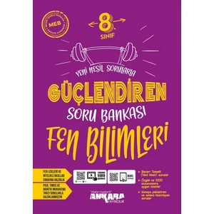 Ankara Yayıncılık 8.Sınıf  LGS Güçlendiren Fen Bilimleri Soru Bankası