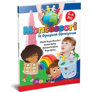 Montessori ile Oynayarak Öğreniyorum 5-6 Yaş