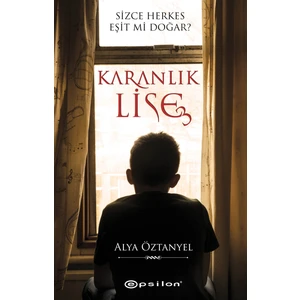 Karanlık Lise 3 - Alya Öztanyel