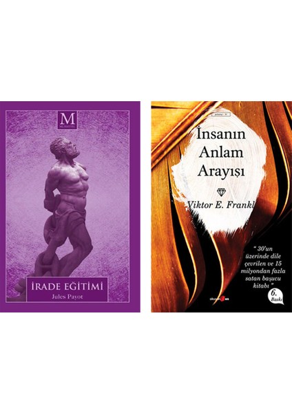 Irade Eğitimi - Insanın Anlam Arayışı (2 Kitap Set)