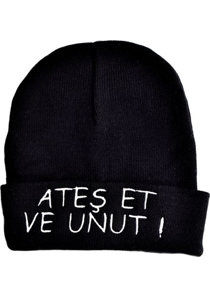 Ateş Et ve Unut Siyah Bere
