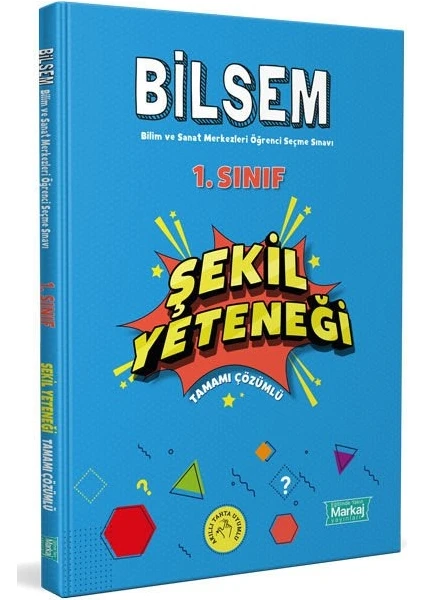 Marka Yayınları 1. Sınıf Bilsem Hazırlık Şekil Yeteneği Tamamı Çözümlü