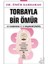 Torbayla Bir Ömür - Ömür Kahraman 1