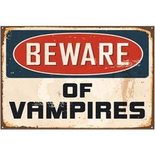 Hayat Poster Dikkat Vampir Retro Vintage Ahşap Poster