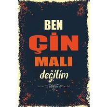 Hayat Poster Ben Çin Malı Değilim Duvar Yazıları Retro Ahşap Poster