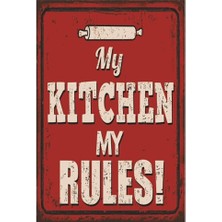 Hayat Poster My Kitchen My Rules Benim Mutfağım Benim Kuralım Retro Vintage Ahşap Poster