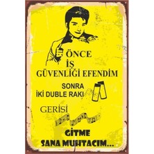 Hayat Poster Önce Iş Güvenliği Efendim Zeki Müren Retro Vintage Ahşap Poster